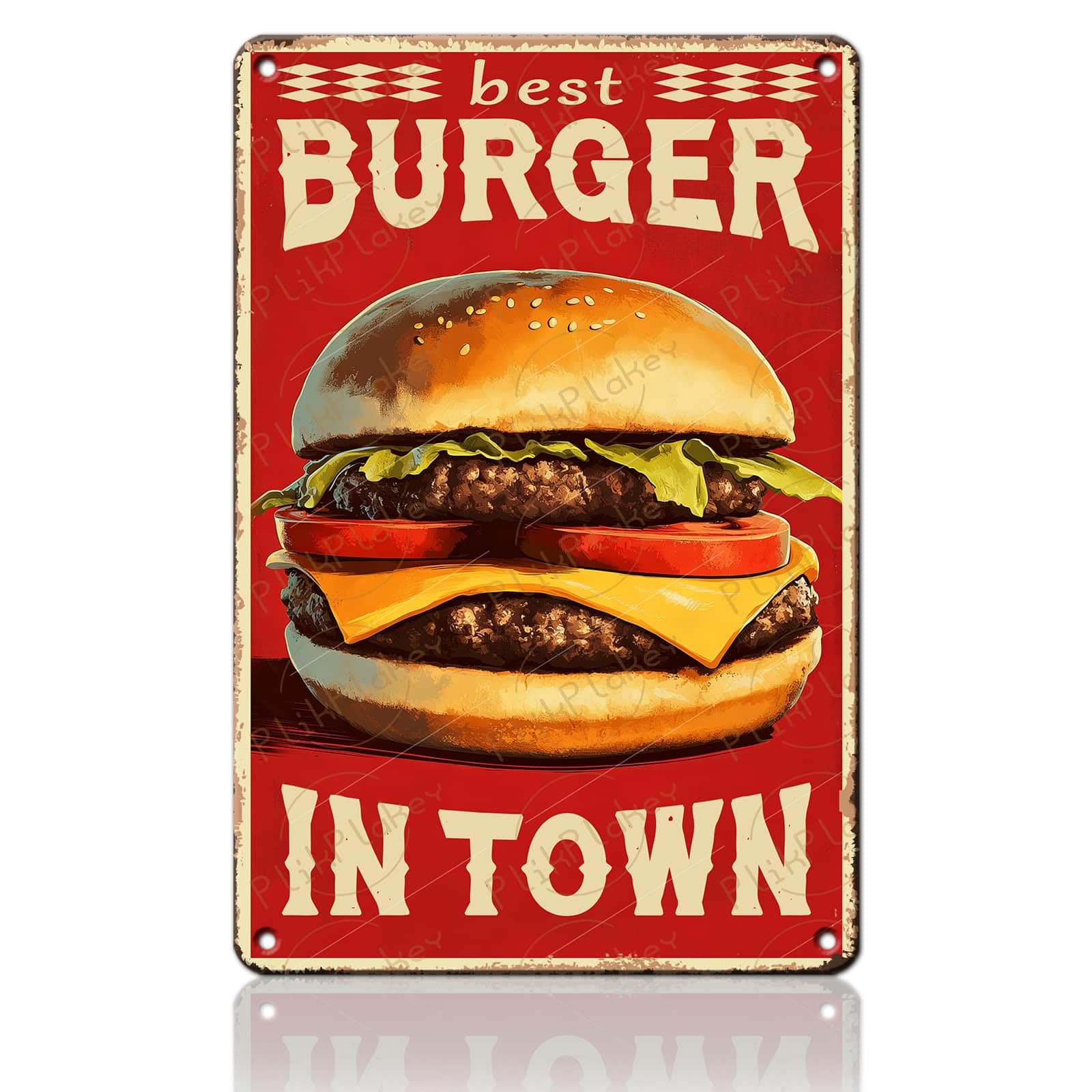 Best in Town Beef Hamburgers Retro Metal Tin Sign Vintage Wall Decor Bar Fast Food Shop Restaurant Kitchen Snack Truck Pub Coffee Home Poster 12x8 Inch