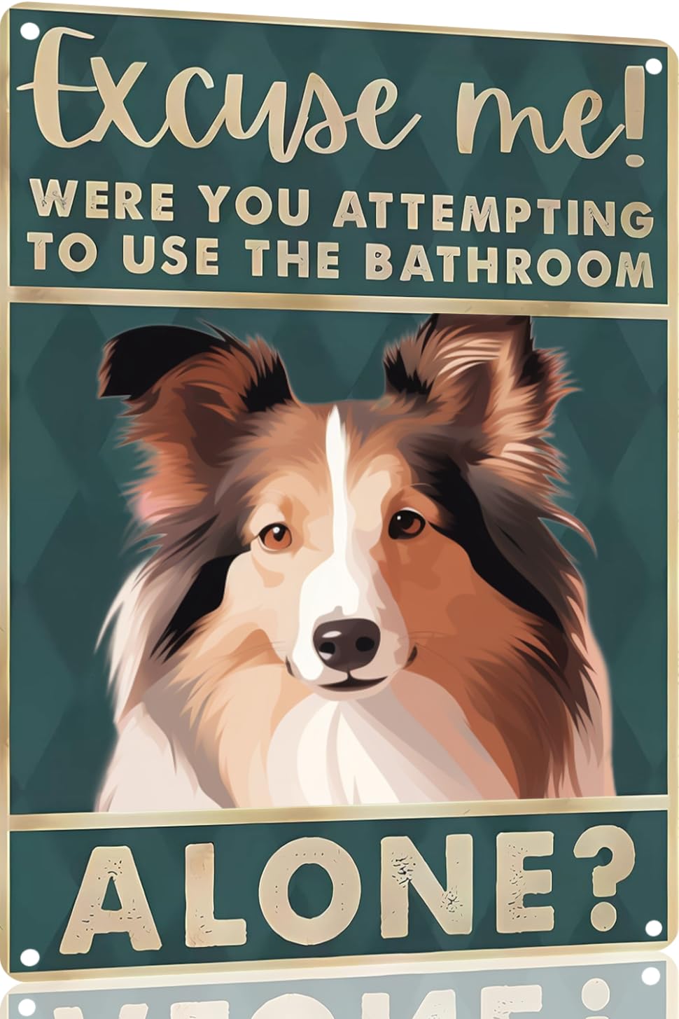 Boston Terrier Dog 12x8 inch excuse me were you attempting to use the bathroom alone - Dog Metal Poster Dog Lover Gift Art Funny Dogs Wall Art Decoration Retro Metal Tin Sign(1492)