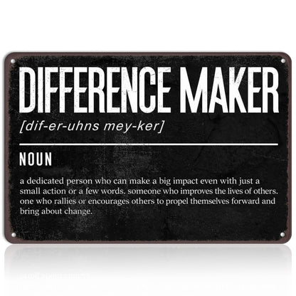 Difference Maker Metal Sign – 8x12 Inch Inspirational Wall Decor for Office & Classroom, Motivational Quote Tin Sign Appreciation Gift for Teacher, Coach, Manager