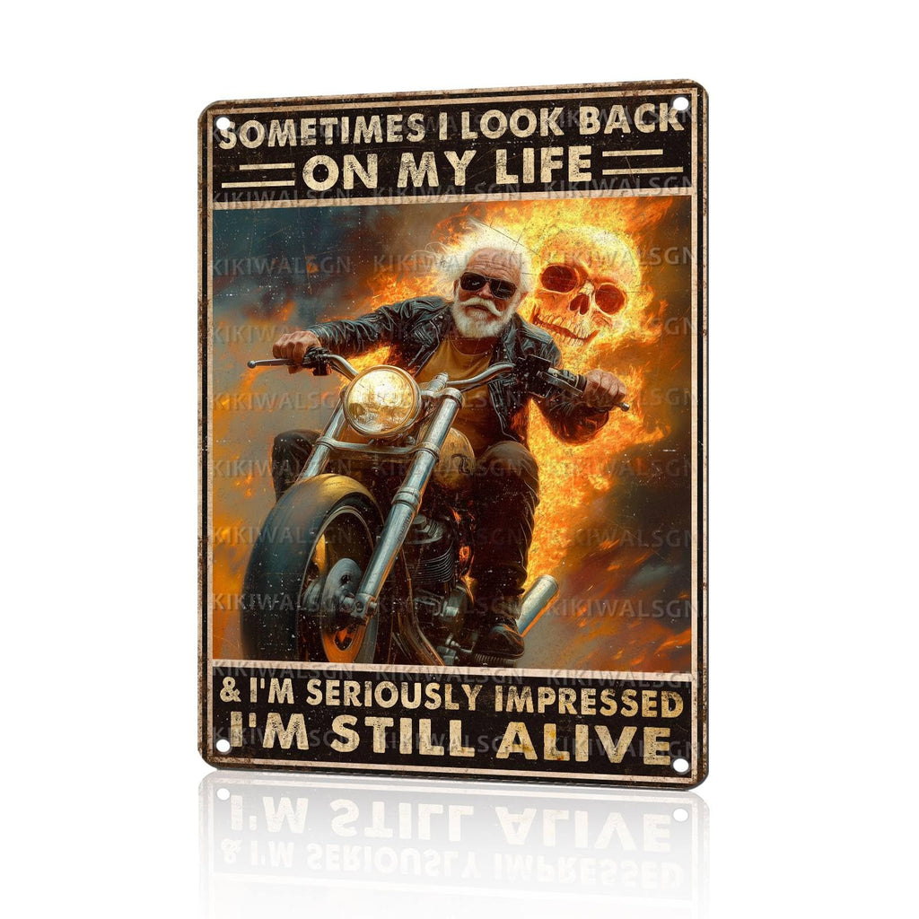 Motorcycle Metal Signs Riders Men Metal Decor Sometimes I Look Back On My Life and I'm Seriously Tin Signs Inspirational Wall Decor For Home Garage Man Cave Cafe Bar Pub 12 * 8 In