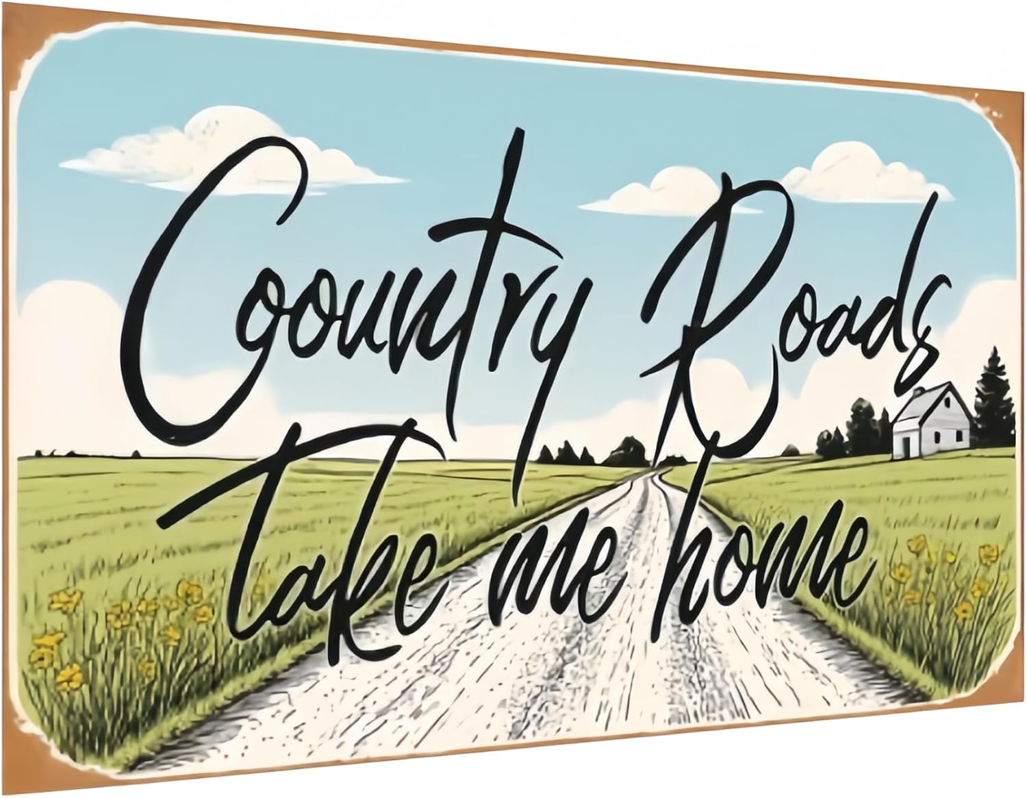 Farmhouse Metal Tin Sign, Vintage Road Style Decor for Home, Office and Porch, "Country Roads Take Me Home" 8x12 Inch
