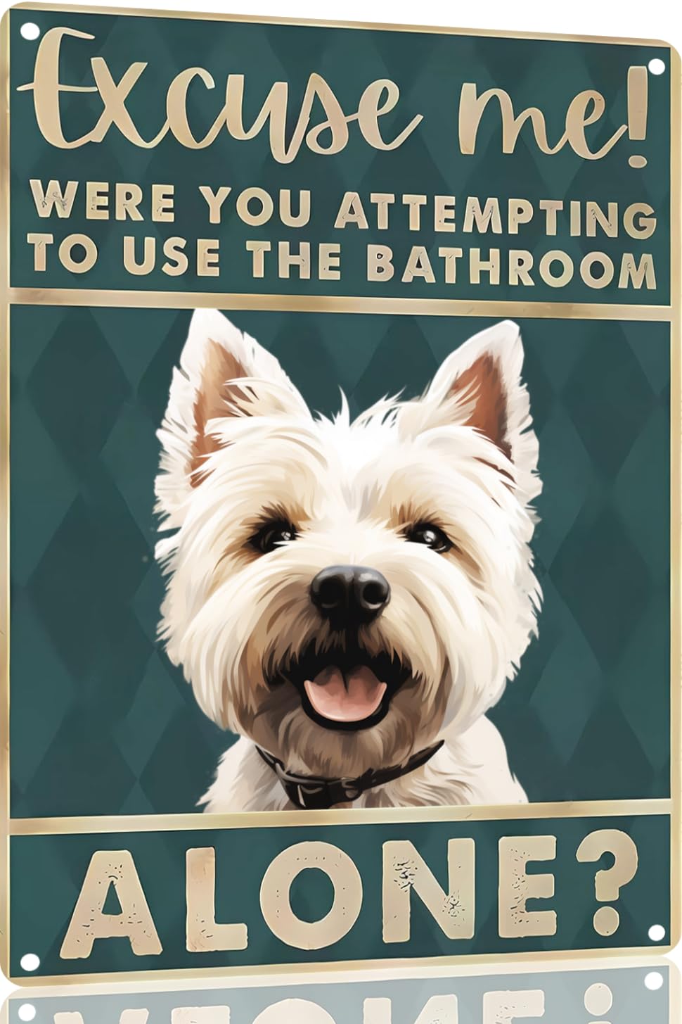 Boston Terrier Dog 12x8 inch excuse me were you attempting to use the bathroom alone - Dog Metal Poster Dog Lover Gift Art Funny Dogs Wall Art Decoration Retro Metal Tin Sign(1492)