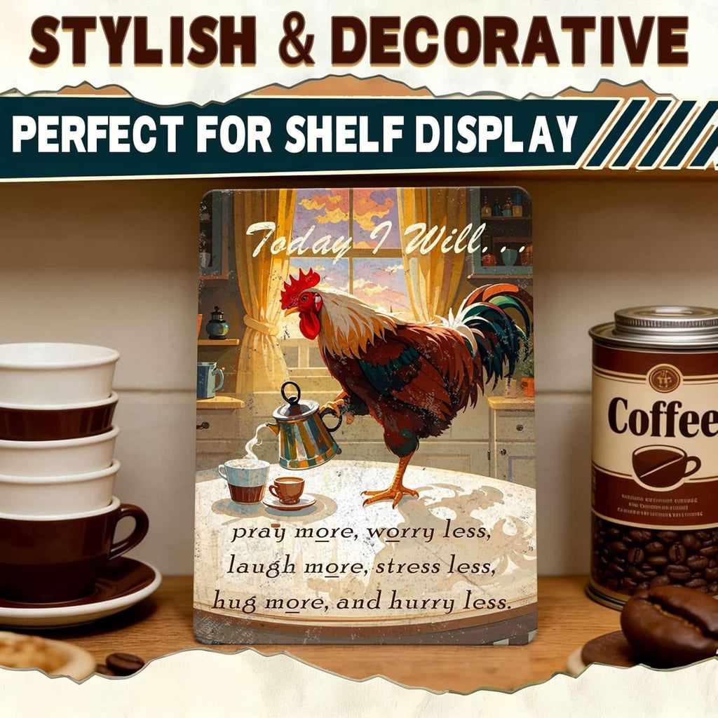 Chicken Metal Signs Rooster Kitchen Wall Decor Today I Will Pry More Worry Less Tin Sign 12x8 Inch Funny Chicken Coop Accessories Rooster Home Farm Yard Garden Decor