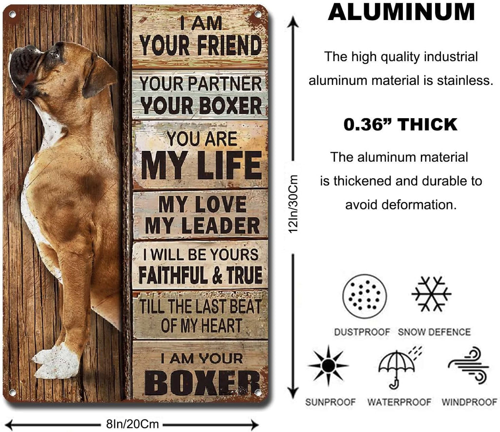 Lygond Metal Sign Tin Sign Vintage Wall Art I Am Your Friend Gift for Boxer Lovers Dog Lovers Vintage Wall Art Prints Restroom Tin Sign for Pub 8×12 Inches