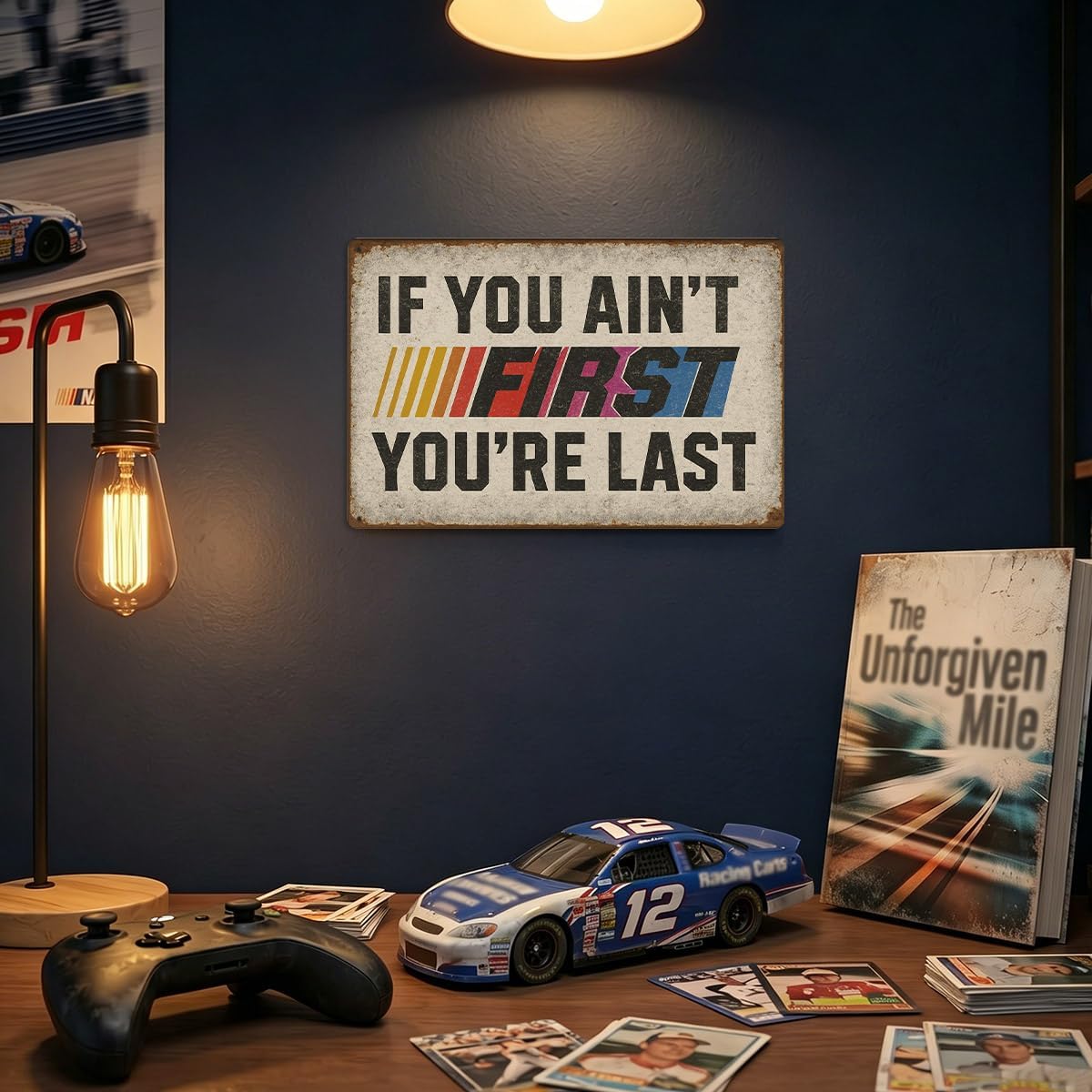 If You Ain't First You're Last Tin Sign – Vintage Racing Wall Decor, Funny Metal Sign for Garage, Man Cave, Workshop, Bar – Distressed Retro Wall Art Gift for Men – 8x12 Inch