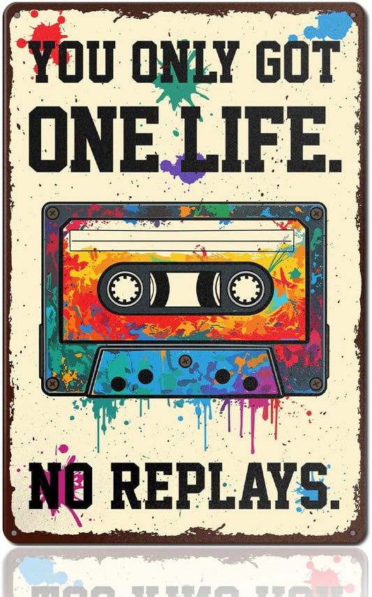 Music Room Wall Decor You Only Got One Life No Replays Vintage Metal Tin Sign for Man Cave Boys Room Bedroom Studio, Music Lovers Gifts 8x12 Inch