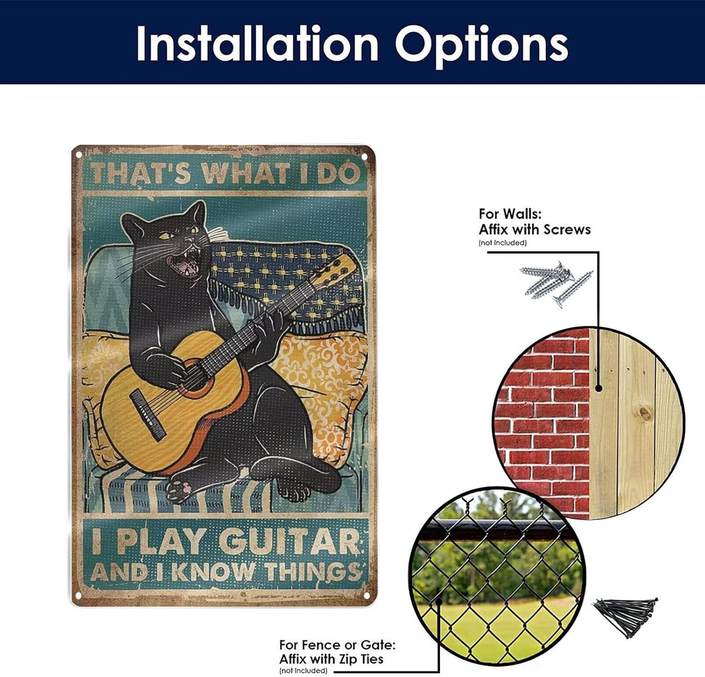Black Cat That's What I Do I Play Guitar and I Know Things Metal Tin Sign Wall Art Deco Living Room, Cafe, Bar, Club, Garage Home Decoration Gift 8 X 12 Inches