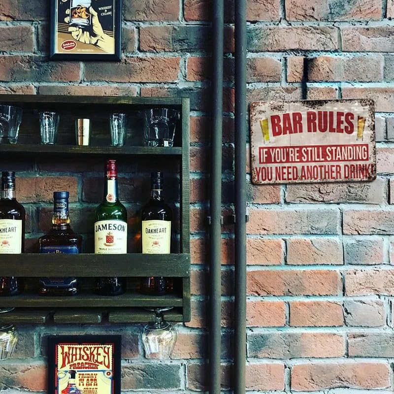 Funny Vintage Tin Signs Retro Metal Signs For Home Wall,Backyard,Cafes,Bar,Man Cave-Bar Rules 12x8 Inch-If You're Still Standing,You Need Another Drink