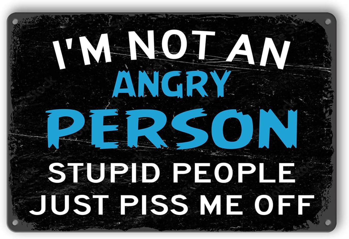 8x12 inch Blue I'm Not An Angry Person Sign, Tin Metal Wall Decor, Funny Sarcastic Gift for Men, Garage, Office, Home