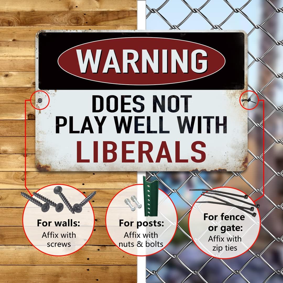 Yniaun Decor Funny Man cave Decor Vintage Sarcasm Metal Tin Signs for Home Bar Wall Decor Gifts 12 x 8 Inches Outdoor & Indoor Warning Does Not Play Well With Liberals