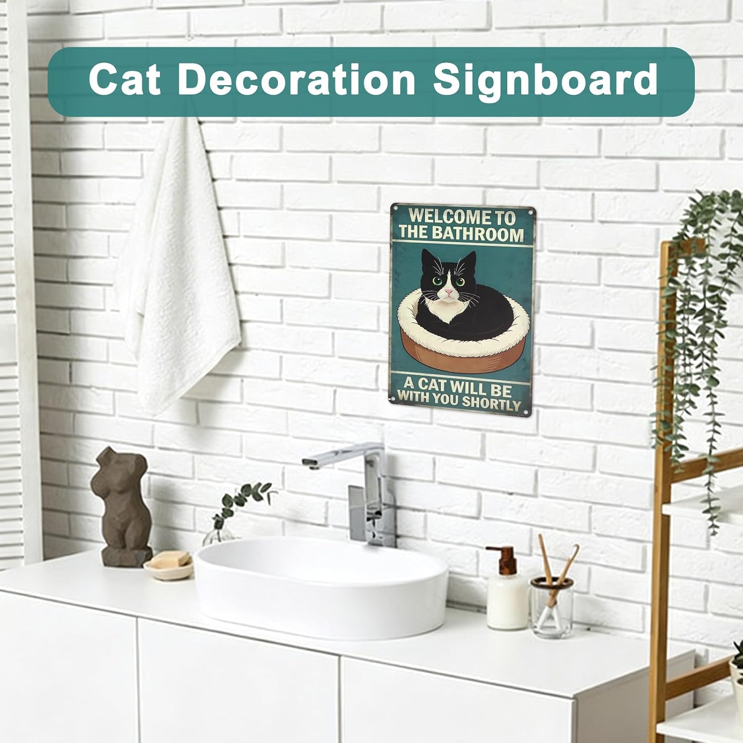 8 x 12 in Funny Cat Bathroom Sign, Vintage Aluminum Metal Tin Sign Style Wall Art Featuring "Welcome to the Bathroom, A Cat Will Be with You Shortly", Wall Decor for Bathroom and Laundry Room