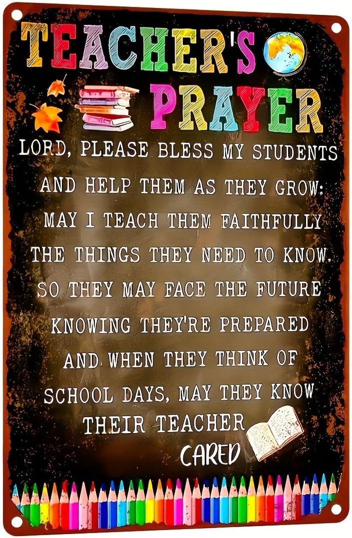 Teacher's Prayer Metal Tin Sign (12x8 inches) - Perfect for Classroom, Home, Bar, Cafe & Garage Decor