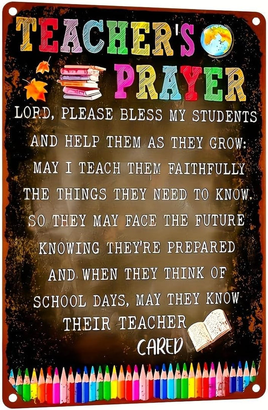 Teacher's Prayer Metal Tin Sign (12x8 inches) - Perfect for Classroom, Home, Bar, Cafe & Garage Decor