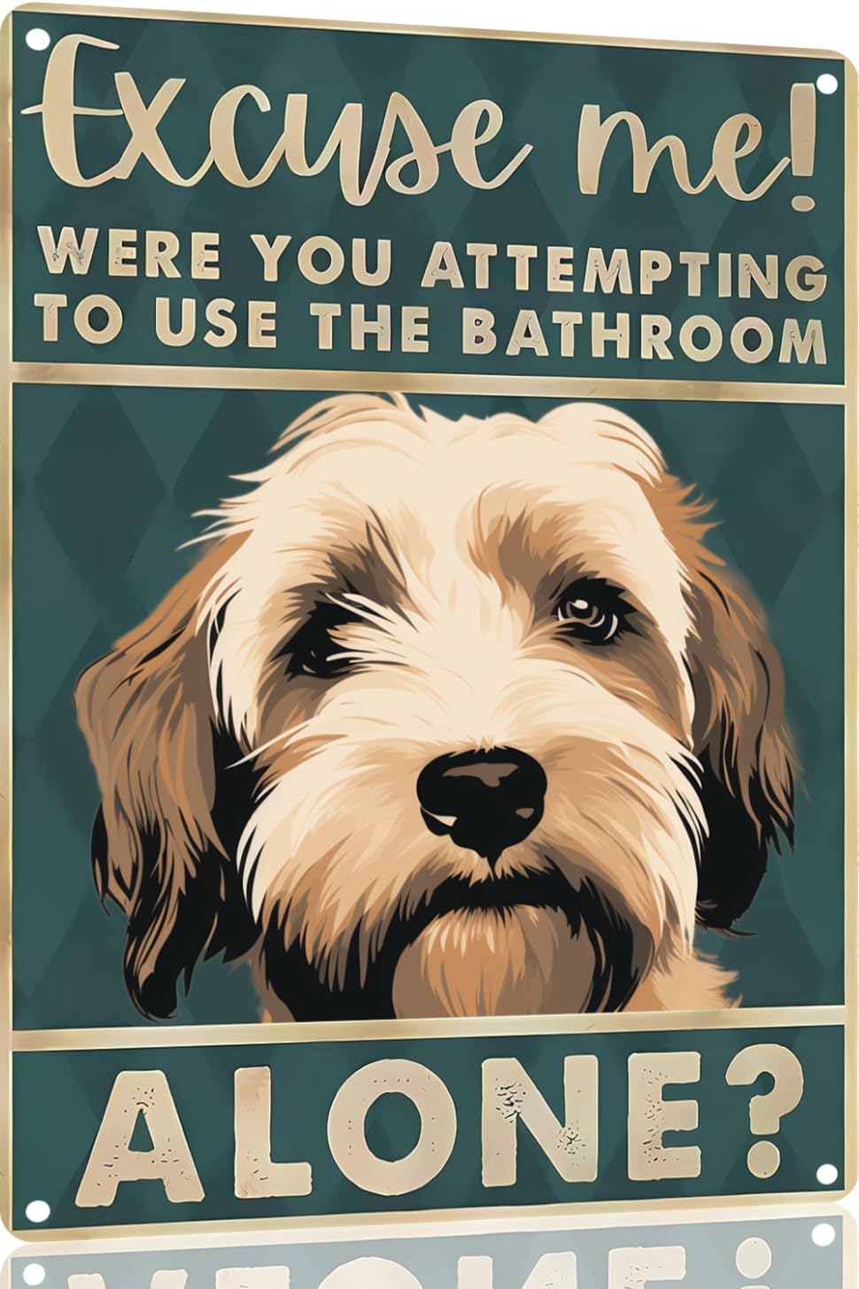 Boston Terrier Dog 12x8 inch excuse me were you attempting to use the bathroom alone - Dog Metal Poster Dog Lover Gift Art Funny Dogs Wall Art Decoration Retro Metal Tin Sign(1492)