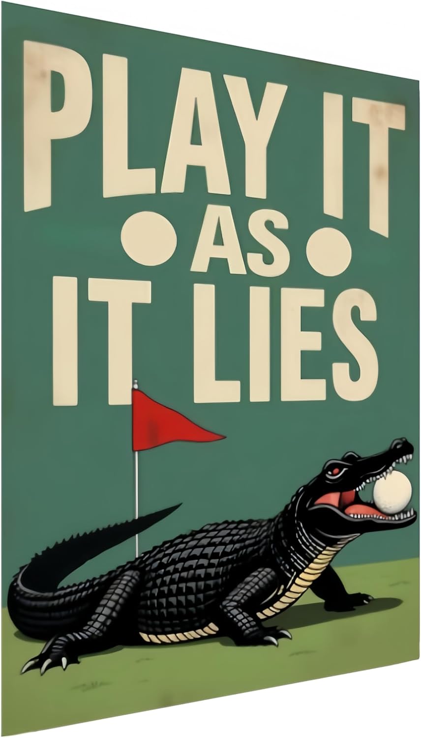 Golf Wall Decor Sign - Funny Tin Sign - Vintage Style Metal Plaque for the Man Den, Club, Bar or Sports Room, 8x12 Inch