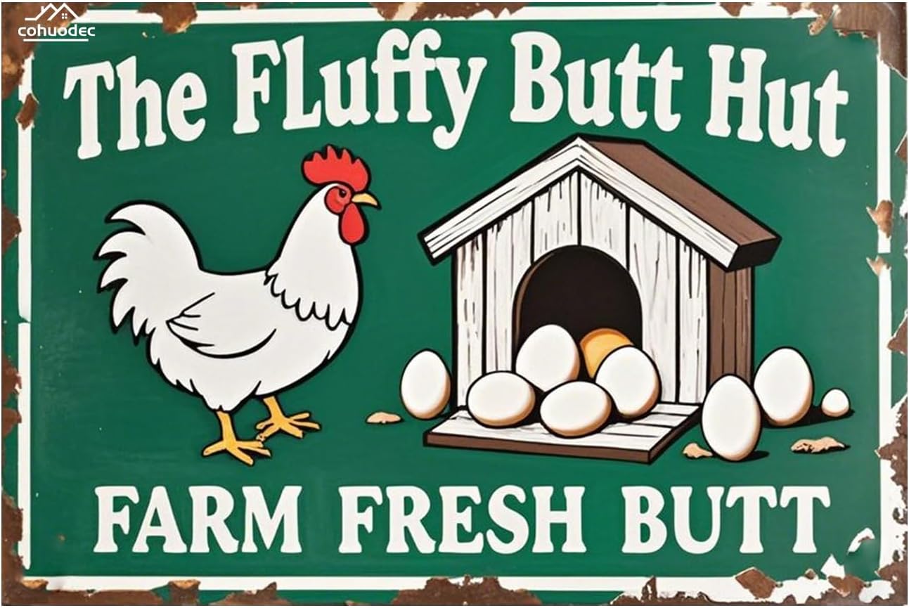 The Fluffy Butt Hut Farm Fresh Butt Nuggets Sign - Metal Sign (12x8 Inch) - Rustic Chicken Coop Decor for Farmhouse, Garden, Bar, or Garage - Funny Farm Door Plaque & Wall Art