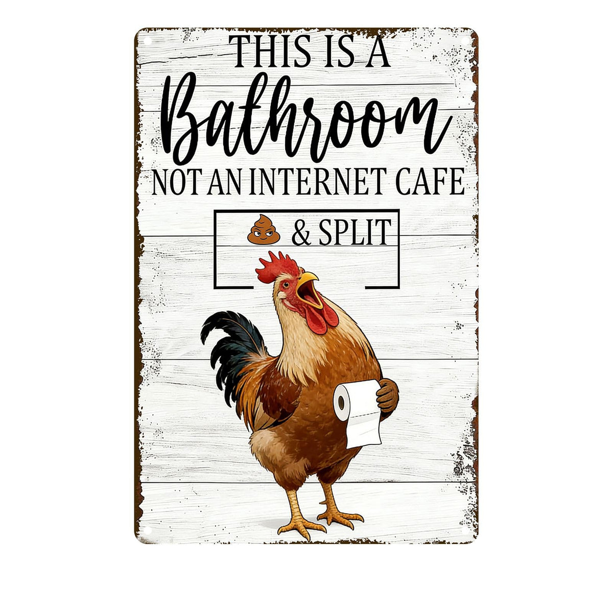 Funny Chicken Metal Tin Sign Bathroom Decor This Is A Bathroom Not An Internet Cafe Signs Retro Posters for Home Restroom Toilet Washroom 8x12inch