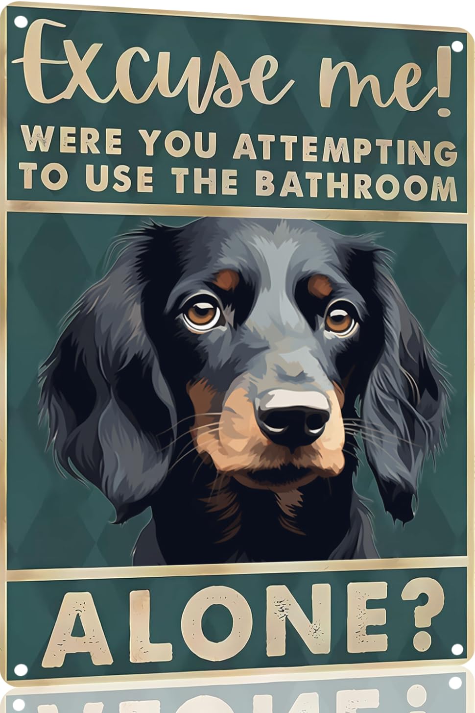 Boston Terrier Dog 12x8 inch excuse me were you attempting to use the bathroom alone - Dog Metal Poster Dog Lover Gift Art Funny Dogs Wall Art Decoration Retro Metal Tin Sign(1492)