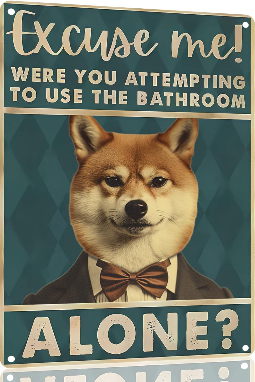 Boston Terrier Dog 12x8 inch excuse me were you attempting to use the bathroom alone - Dog Metal Poster Dog Lover Gift Art Funny Dogs Wall Art Decoration Retro Metal Tin Sign(1492)