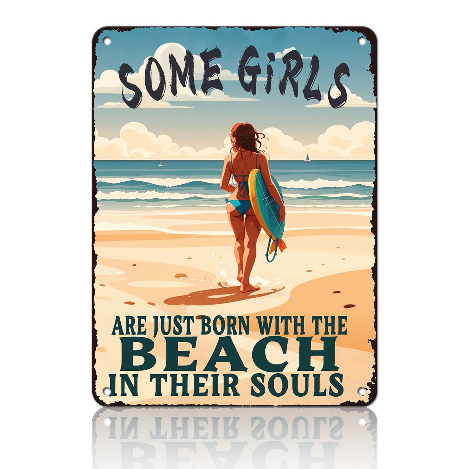 Beach Metal Sign Some Girls Are Just Born With The Beach In Their Souls Tin Sign Home Bar Pub 8x12 Inch Wall Decor