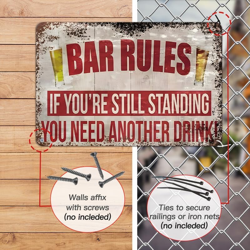 Funny Vintage Tin Signs Retro Metal Signs For Home Wall,Backyard,Cafes,Bar,Man Cave-Bar Rules 12x8 Inch-If You're Still Standing,You Need Another Drink
