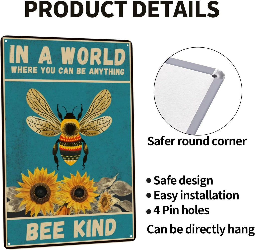Sunflower and Bee Wall Decor Tin Sign 8 x 12 Inch In A World Where You Can Be Anything Sign for Home Cafe Bedroom Library Garage