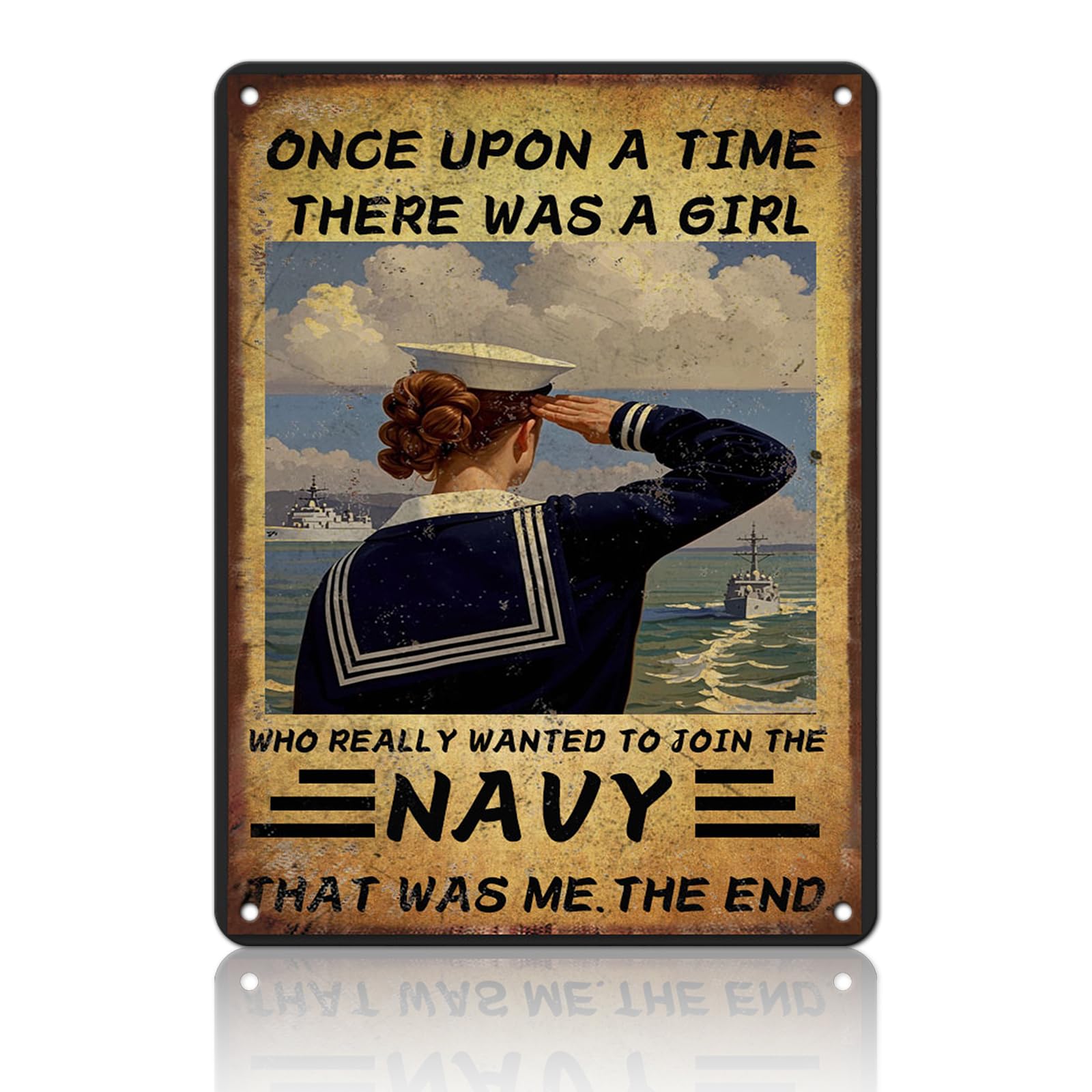 Vintage Navy Once Upon A Time There Was A Girl Who Really Wanted To Join The Navy Metal Tin Sign 12x8 Inch Home Wall Decor