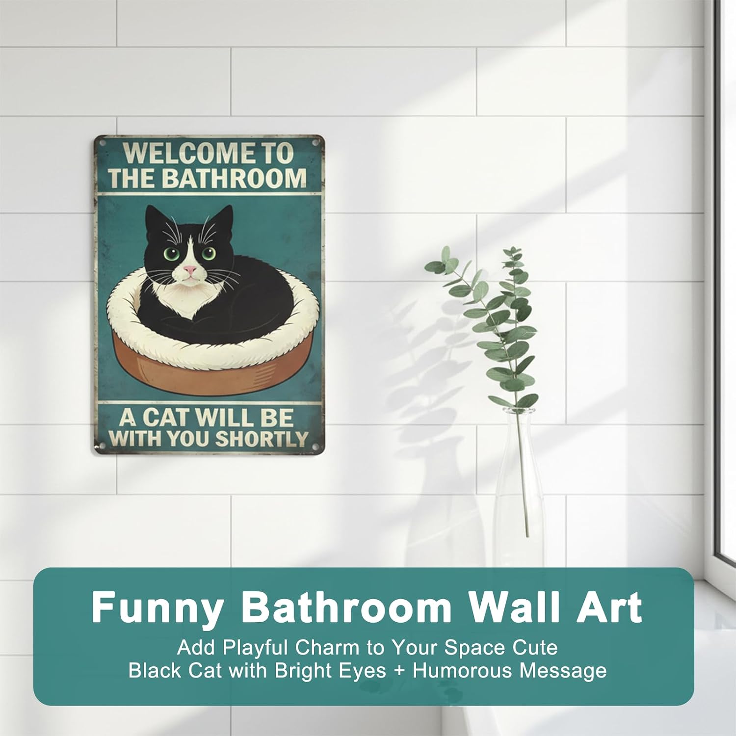 8 x 12 in Funny Cat Bathroom Sign, Vintage Aluminum Metal Tin Sign Style Wall Art Featuring "Welcome to the Bathroom, A Cat Will Be with You Shortly", Wall Decor for Bathroom and Laundry Room