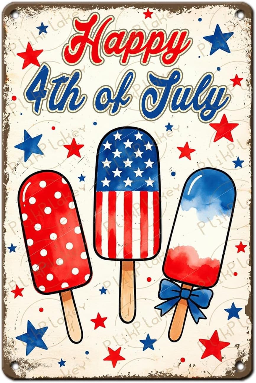 Patriotic 4th of July Tin Sign Happy Independence Day Popsicle Wall Art Vintage Retro Home Decor for Bar Living Room Bedroom Cafe Decoration 12x8 Inch