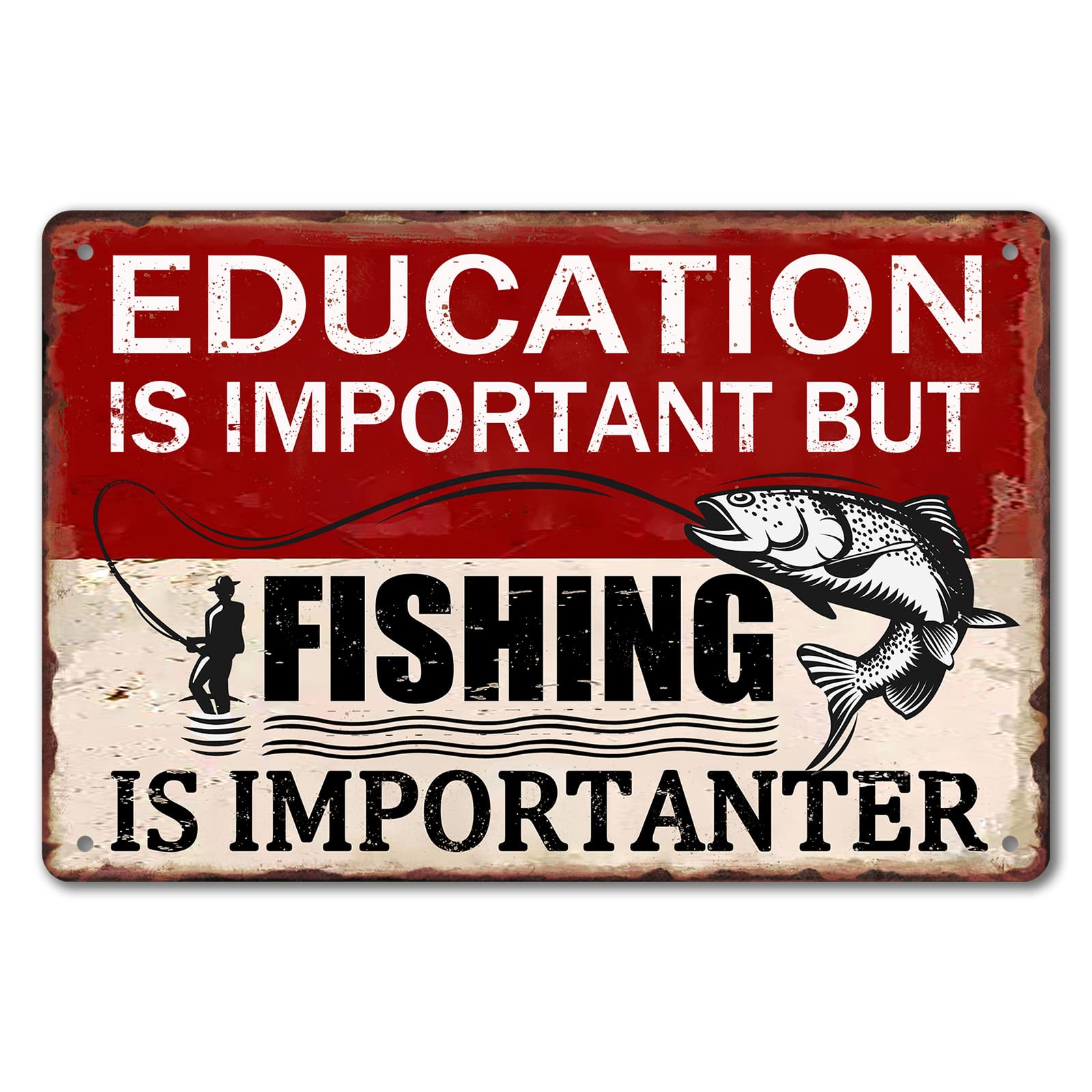 Funny Fishing Metal Tin Signs Vintage Fishing Sign Lake House Decor For Home Education Is Important But Fishing Is Importanter Sign 8x12 Inch