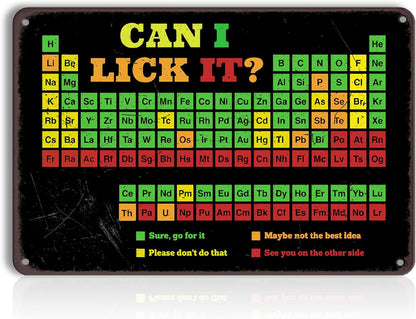 Can I Lick It Periodic Table Metal Sign - Funny Chemistry Science Humor Wall Decor for Classroom, Men Office, Nerd Gift, Tin Poster 8x12 Inch