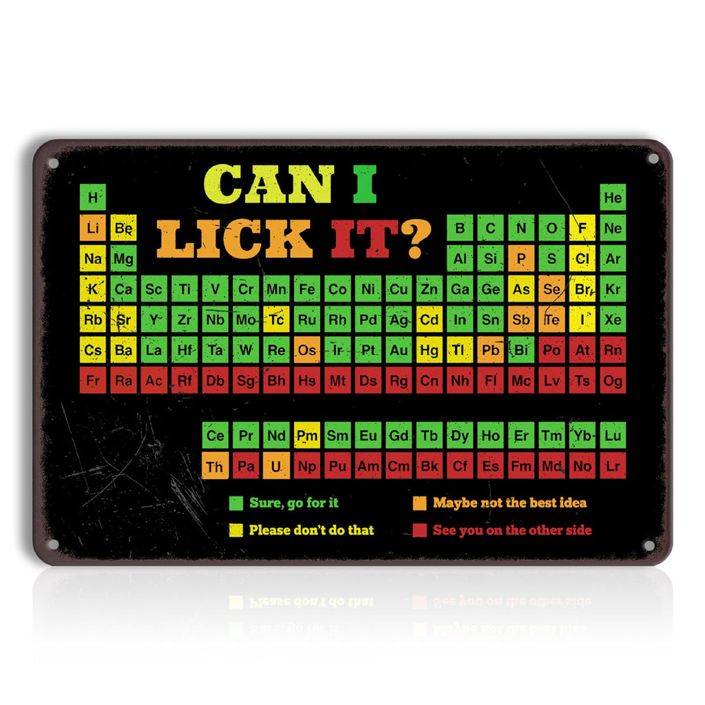 Can I Lick It Periodic Table Metal Sign - Funny Chemistry Science Humor Wall Decor for Classroom, Men Office, Nerd Gift, Tin Poster 8x12 Inch