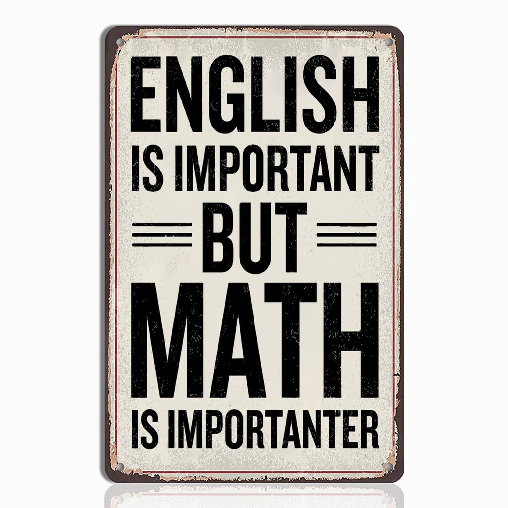 English Teacher Gifts - Funny Classroom Wall Hanging Tin Sign Decor, Ideal Gifts for English Teachers, High School & Middle School Classroom Wall Art, 8x12 Inch