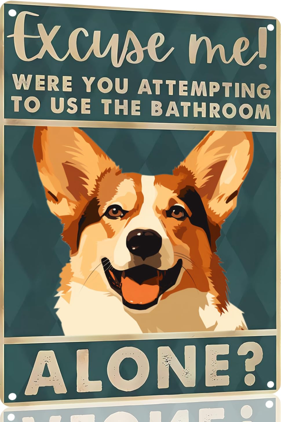 Boston Terrier Dog 12x8 inch excuse me were you attempting to use the bathroom alone - Dog Metal Poster Dog Lover Gift Art Funny Dogs Wall Art Decoration Retro Metal Tin Sign(1492)