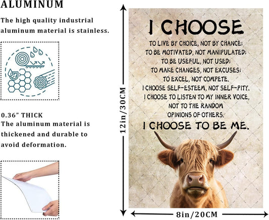 Cusde Highland Cow Metal Tin Sign I Choose To Be Me Wall Decor Motivational Inspirational Quotes Wall Art Retro Decor Vintage Decoration Posters Gifts for Bar Pub Bedroom Living Room 12x8 Inches
