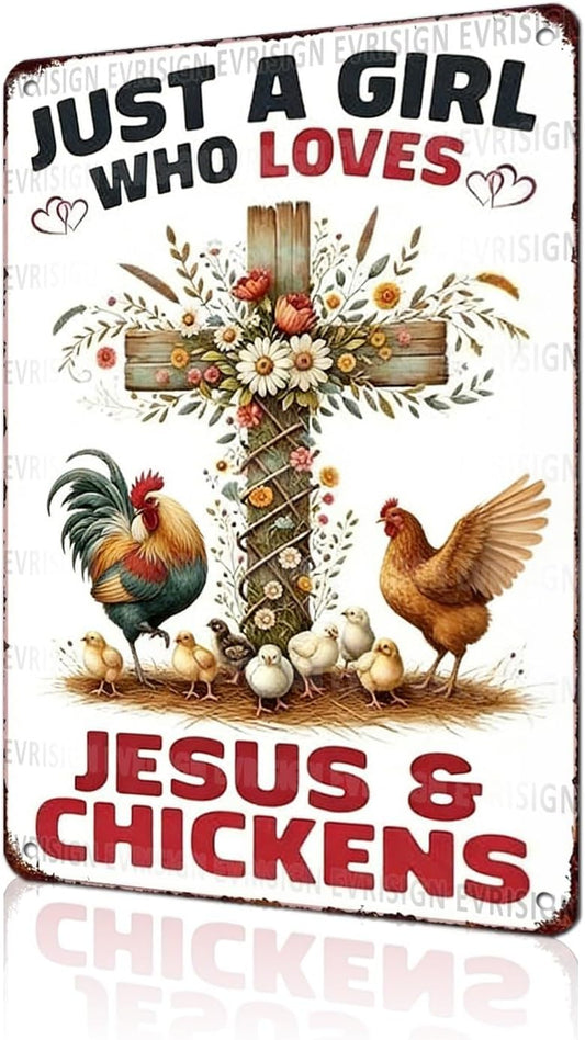 Funny Chicken Faith & Farmhouse Gifts Just A Girl Who Loves Jesus&Chickens Vintage Tin Sign for Farm Kitchen Garden or Cottage Wall 8x12Inch