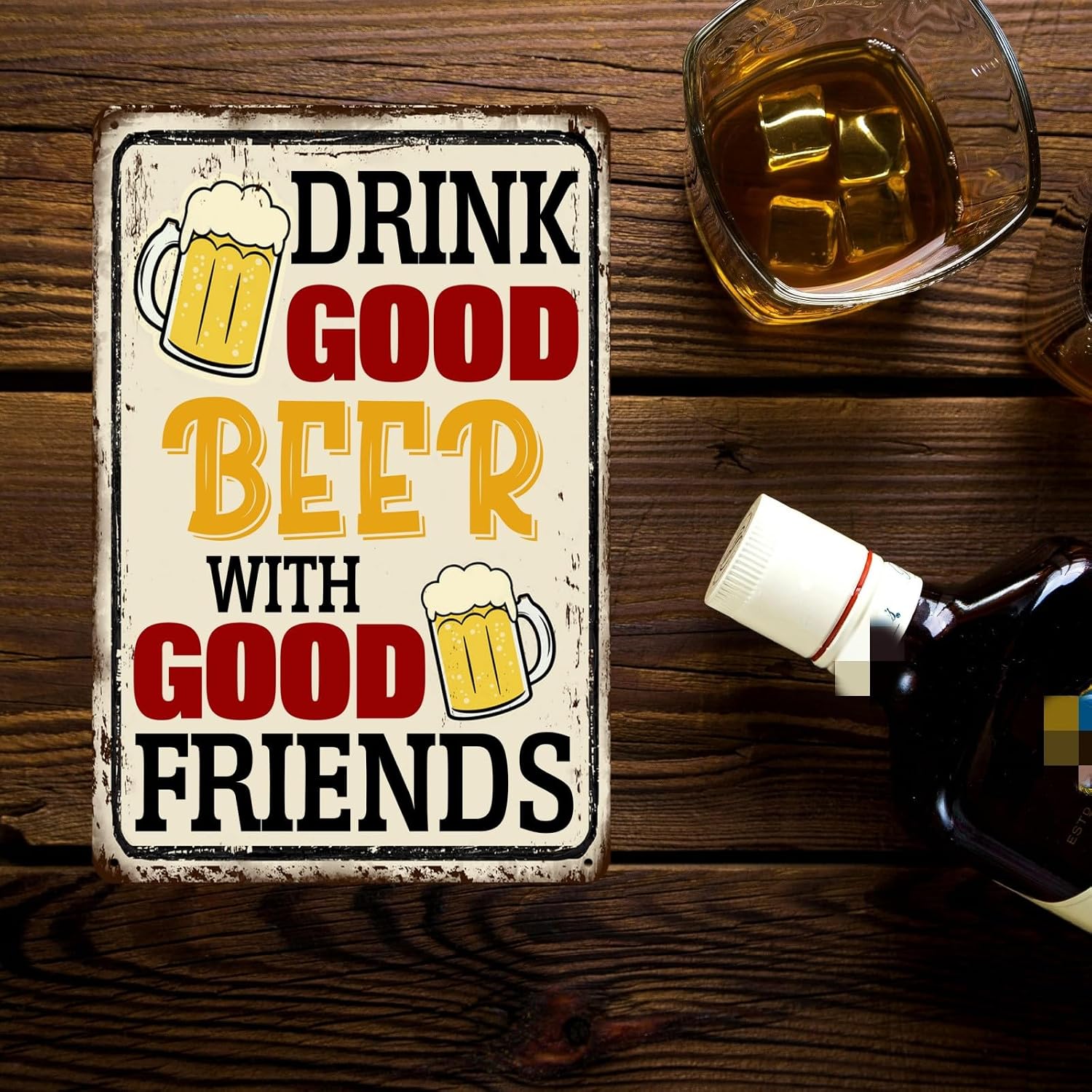Drink Good Beer With Good Friends Sign Beer Tin Signs Bar Signs For Home Bar Wall Good Friends And Good Beer Are Always Hanging Sign Man Cave Decor 8x12 Inch
