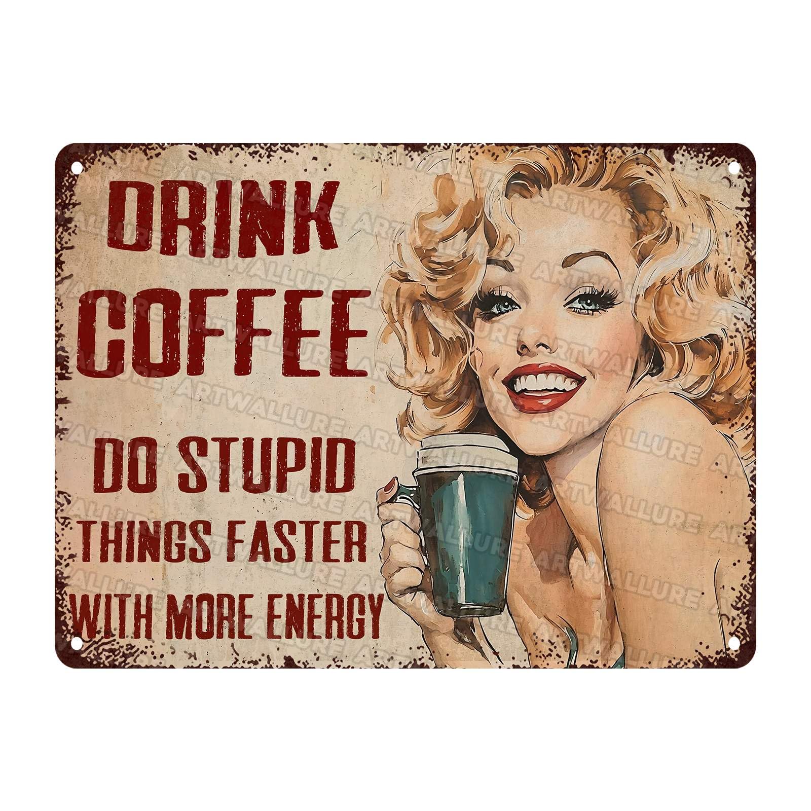 Woman Coffee Vintage Metal Tin Sign Drink Coffee Do Stupid Things Tin Sign for Home Office Decor 8x12Inch