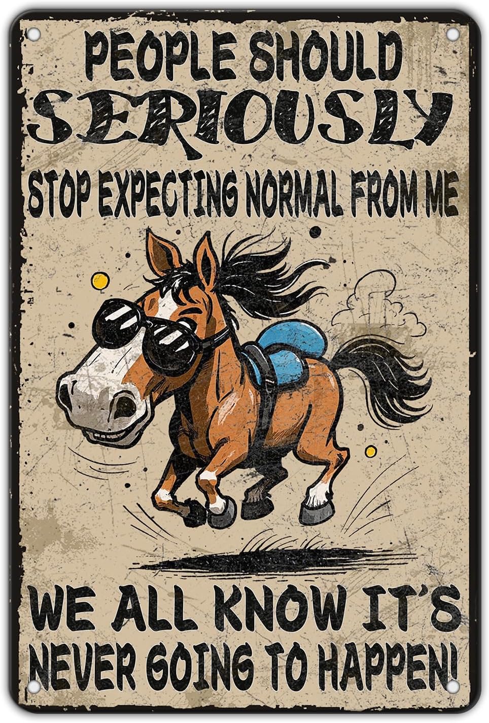 Funny Don'T Expect Me Normal Metal Tin Sign 12x8 Inch Horse Tin Sign Don'T Expect Me Normal Horse Poster Home Kitchen Garden Bar Restaurant Coffee Are Wall Decor