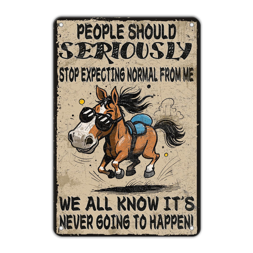 Funny Don'T Expect Me Normal Metal Tin Sign 12x8 Inch Horse Tin Sign Don'T Expect Me Normal Horse Poster Home Kitchen Garden Bar Restaurant Coffee Are Wall Decor