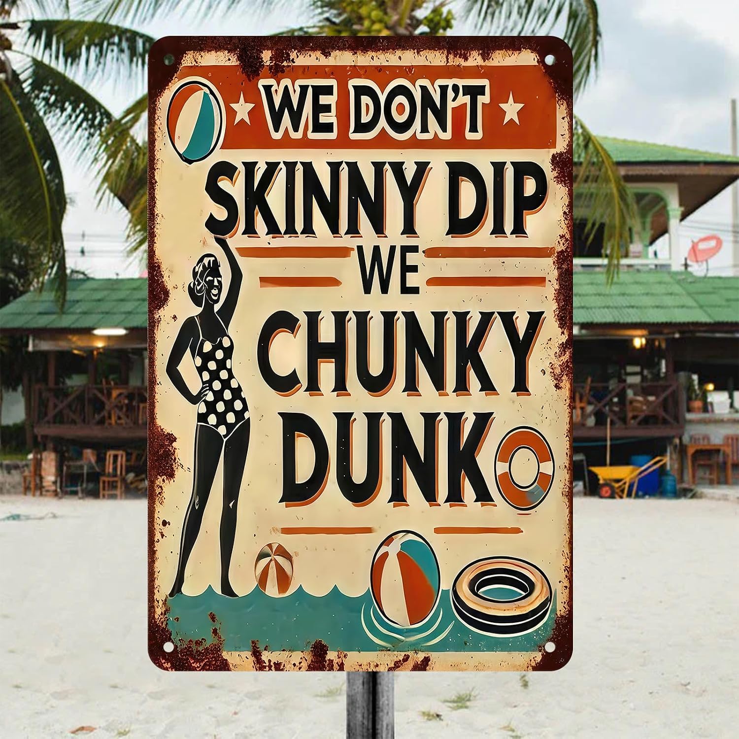 Funny Metal Pool Sign "We Don't Skinny Dip We Chunky Dunk" - Vintage Rustic Wall Decor for Pool, Patio, Outdoor Tin Sign with Retro Design & Playful Characters, Summer Artwork Decor, 8x12In