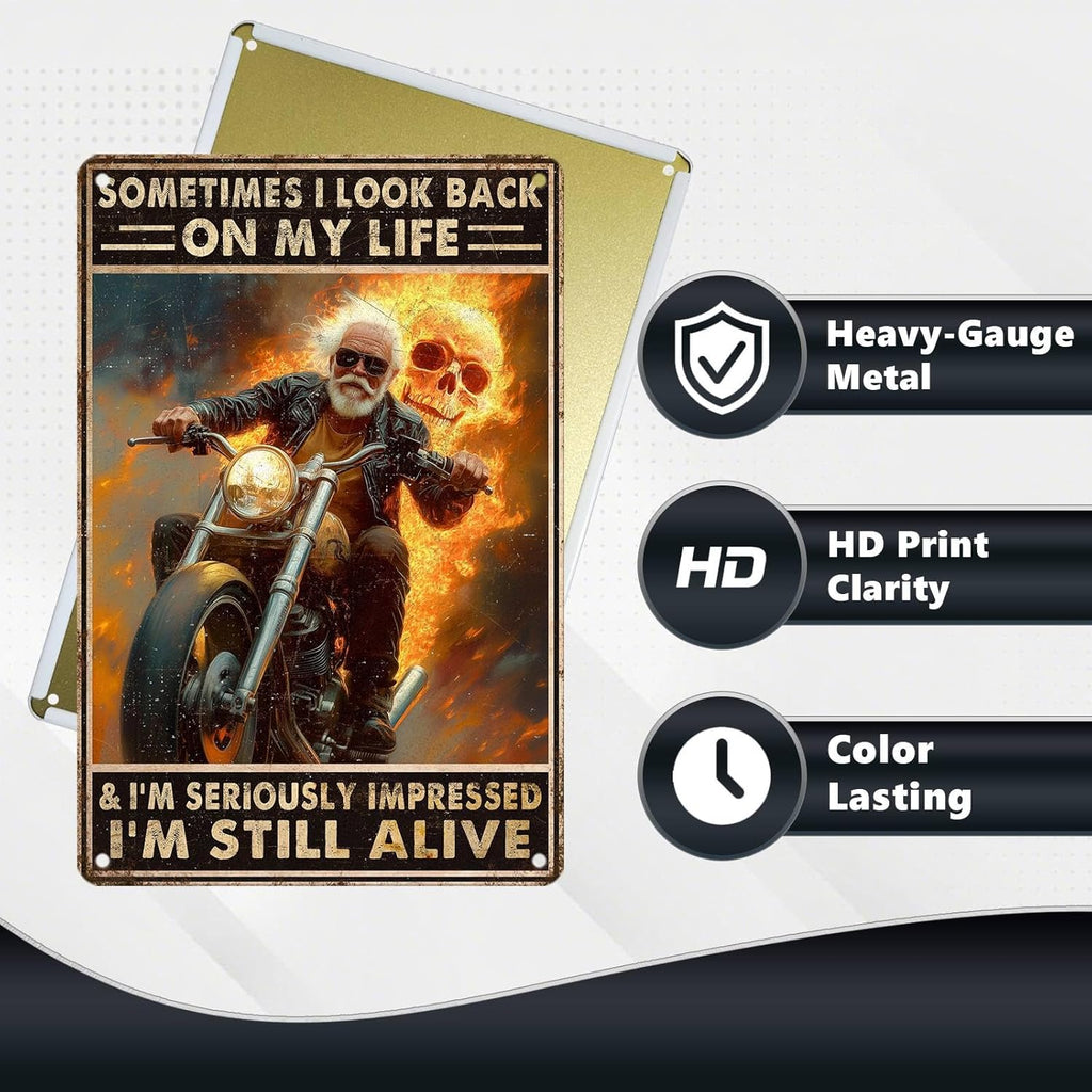 Motorcycle Metal Signs Riders Men Metal Decor Sometimes I Look Back On My Life and I'm Seriously Tin Signs Inspirational Wall Decor For Home Garage Man Cave Cafe Bar Pub 12 * 8 In
