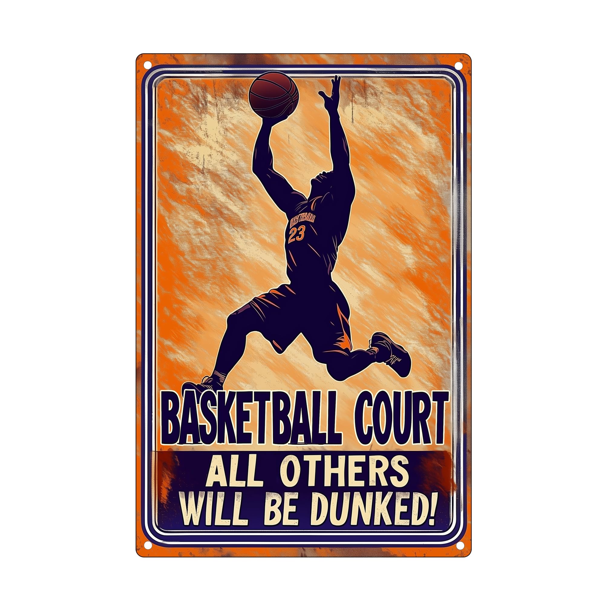 Basketball Sign Basketball Metal Tin Sign Basketball Court All Others Will Be Dunked Boys Bedroom Room Wall Decoration 8x12 Inches