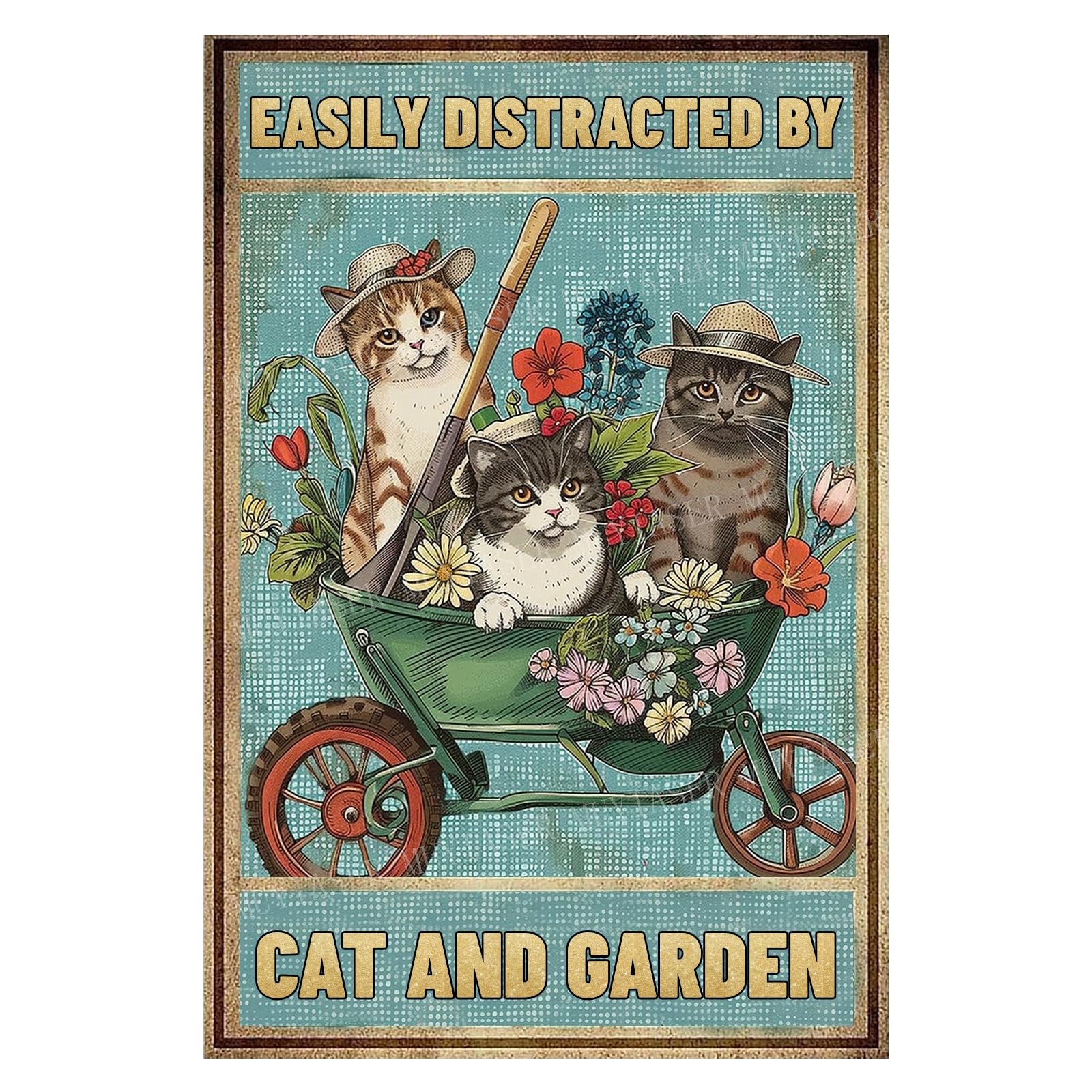 Metal Sign Easily Distracted By Cats & Garden Vintage Retro Aluminum Tin Sign for Garden, Kitchen, Office, Home, Bar, Cafe Decor 8x12 Inch