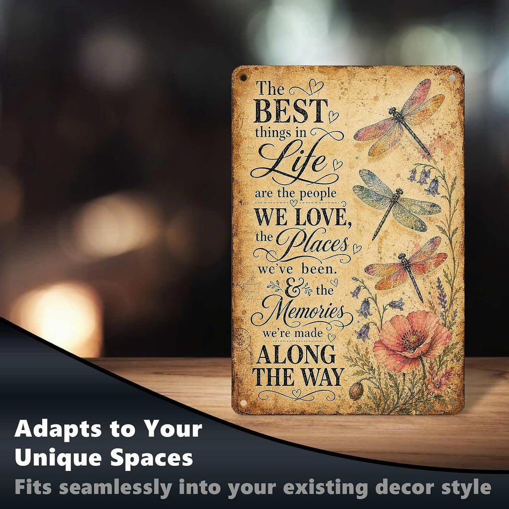 Dragonfly Metal Signs Flower Metal Decor The Best Things in Life Tin Signs Inspirational Quotes Wall Decor For Home Living Room Bedroom Cafe Kitchen Bar Farmhouse 12 * 8In