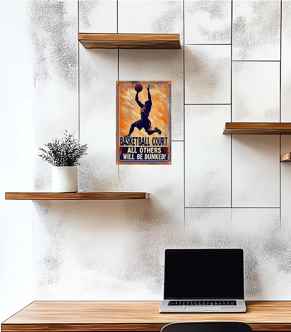 Basketball Sign Basketball Metal Tin Sign Basketball Court All Others Will Be Dunked Boys Bedroom Room Wall Decoration 8x12 Inches