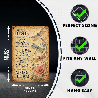 Dragonfly Metal Signs Flower Metal Decor The Best Things in Life Tin Signs Inspirational Quotes Wall Decor For Home Living Room Bedroom Cafe Kitchen Bar Farmhouse 12 * 8In