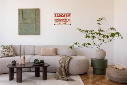 Sarcastic Metal Retro Tin Sign 8x12 in Funny Poster for Outdoor Wall Decor Street Yard Porch Garage Home Cafe Bar Club Farm Garden for Man Cave Store Art Holiday Gift