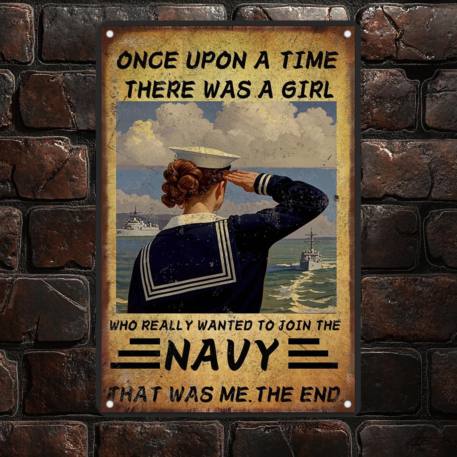 Vintage Navy Once Upon A Time There Was A Girl Who Really Wanted To Join The Navy Metal Tin Sign 12x8 Inch Home Wall Decor
