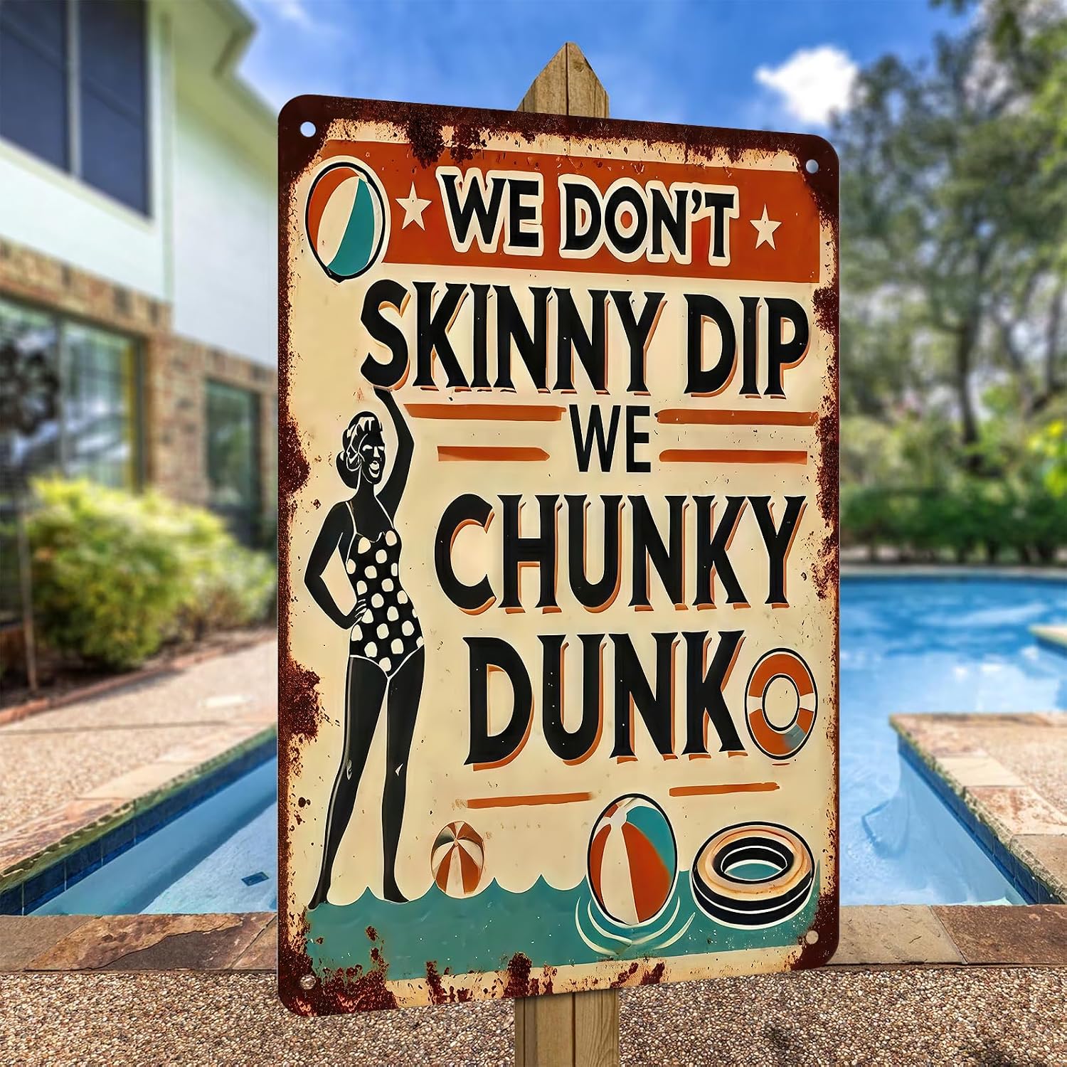 Funny Metal Pool Sign "We Don't Skinny Dip We Chunky Dunk" - Vintage Rustic Wall Decor for Pool, Patio, Outdoor Tin Sign with Retro Design & Playful Characters, Summer Artwork Decor, 8x12In